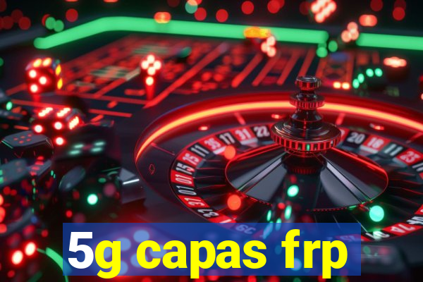 5g capas frp